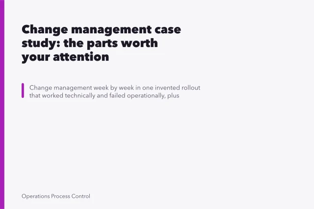 Change management case study: the parts worth your attention. Change management case study: the parts worth your attention